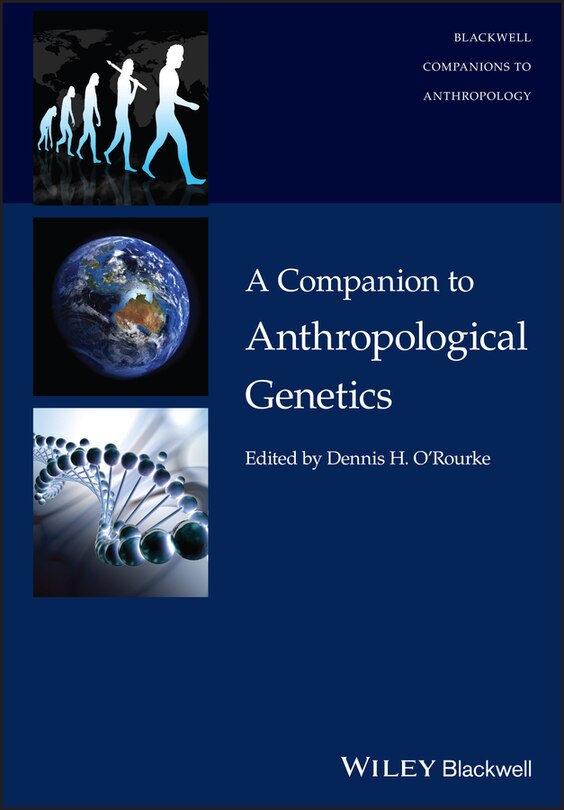 Front cover_A Companion to Anthropological Genetics