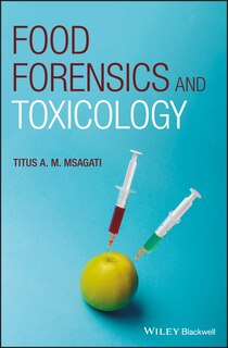 Front cover_Food Forensics and Toxicology