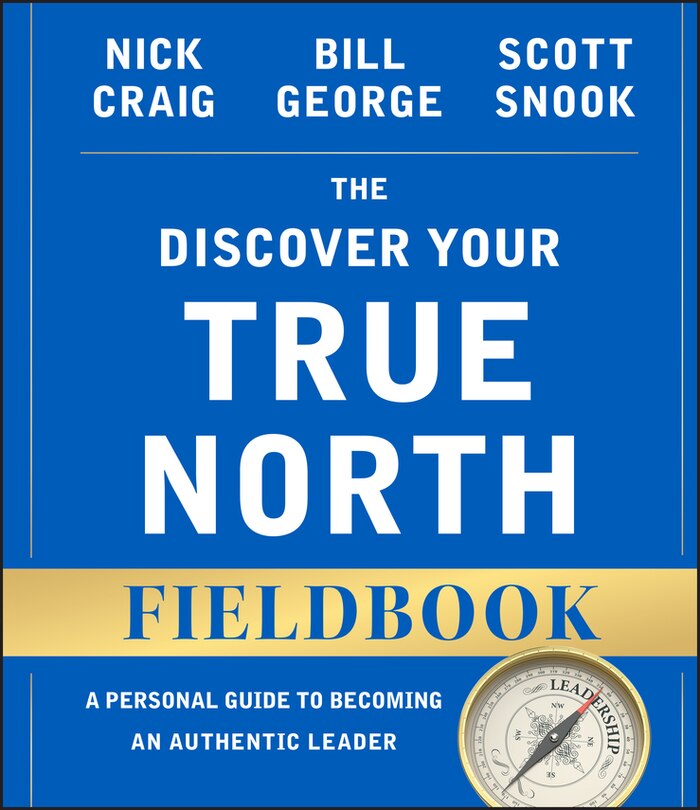 Couverture_The Discover Your True North Fieldbook