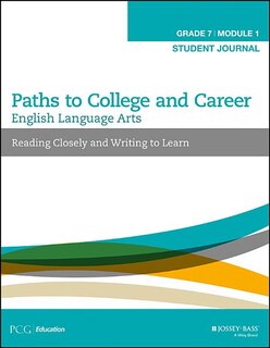 English Language Arts, Grade 7 Module 1: Reading Closely and Writing to Learn, Student Journal