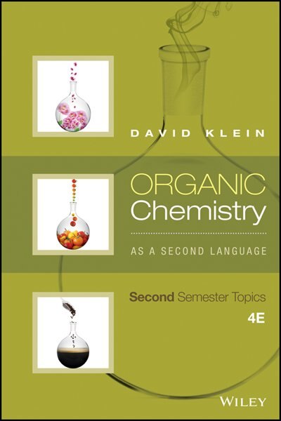 Front cover_Organic Chemistry As a Second Language: Second Semester Topics