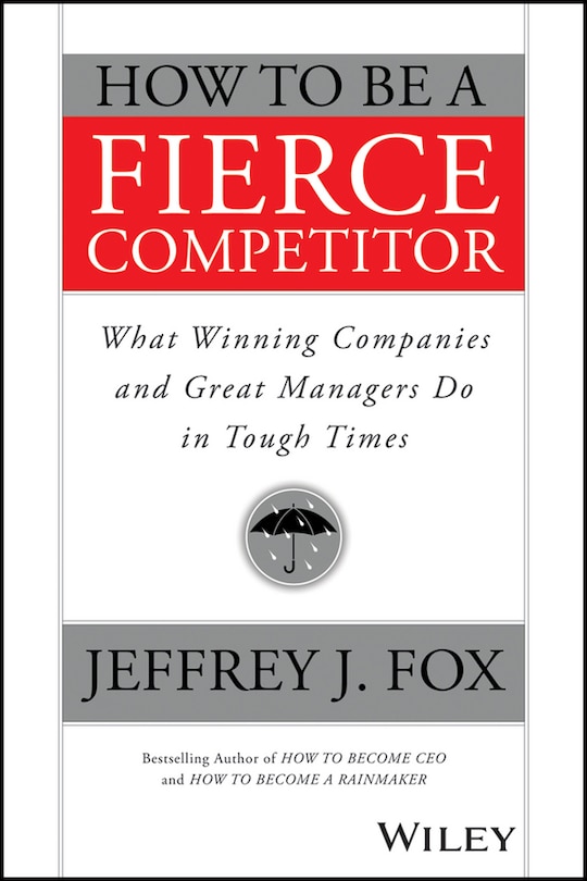 Front cover_How to Be a Fierce Competitor