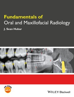 Front cover_Fundamentals of Oral and Maxillofacial Radiology