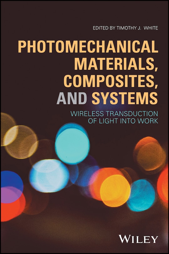 Front cover_Photomechanical Materials, Composites, and Systems