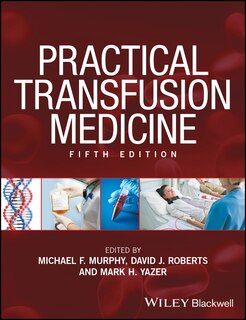 Front cover_Practical Transfusion Medicine