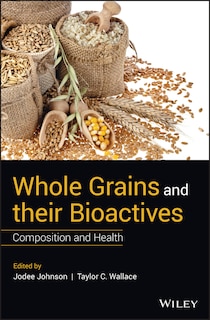 Front cover_Whole Grains and their Bioactives