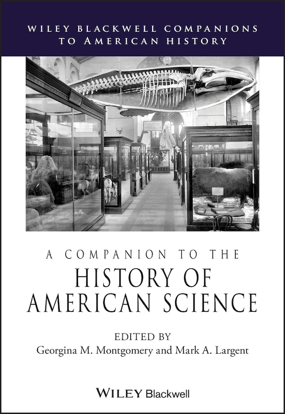 Front cover_A Companion To The History Of American Science