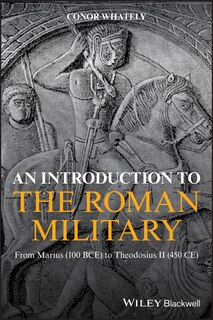 Couverture_An Introduction To The Roman Military