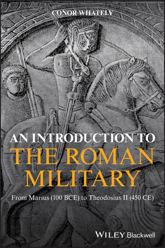 Couverture_An Introduction To The Roman Military