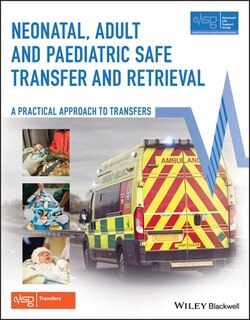 Front cover_Neonatal, Adult And Paediatric Safe Transfer And Retrieval