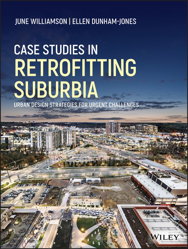 Front cover_Case Studies In Retrofitting Suburbia