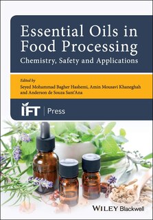 Couverture_Essential Oils in Food Processing: Chemistry, Safety and Applications