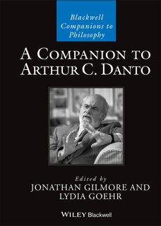 Front cover_A Companion To Arthur C. Danto