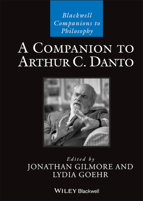 Front cover_A Companion To Arthur C. Danto