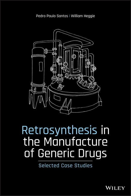 Couverture_Retrosynthesis In The Manufacture Of Generic Drugs