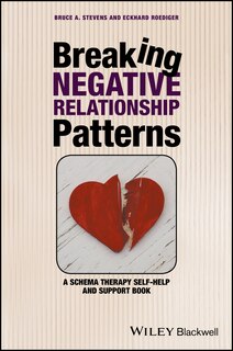 Front cover_Breaking Negative Relationship Patterns