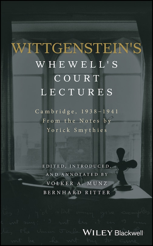 Front cover_Wittgenstein's Whewell's Court Lectures