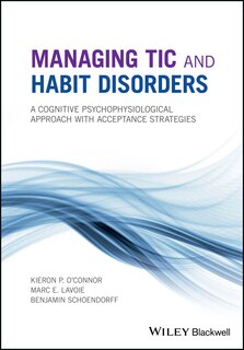 Front cover_Managing Tic and Habit Disorders