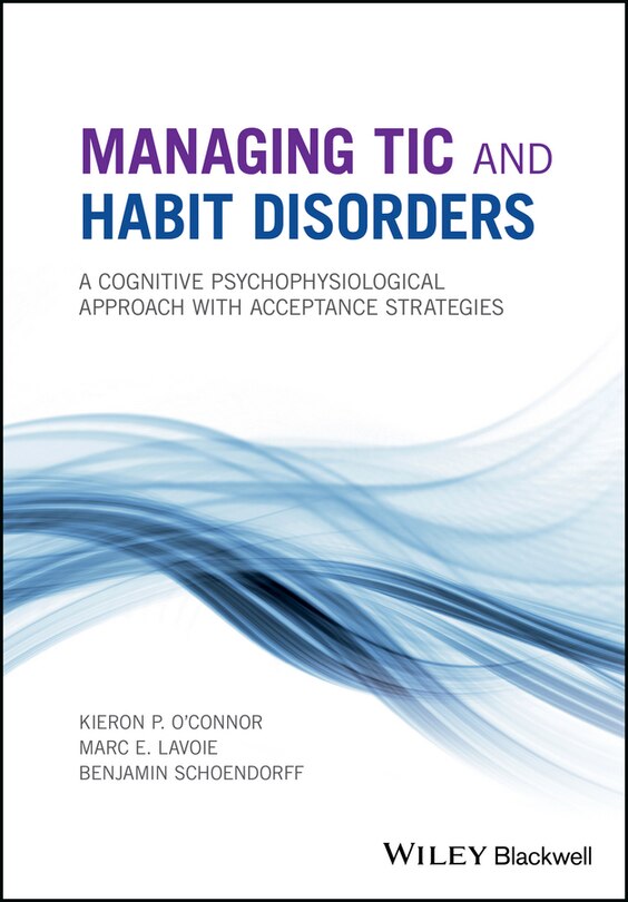 Front cover_Managing Tic and Habit Disorders