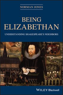 Front cover_Being Elizabethan