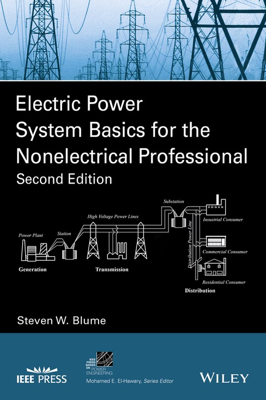 Front cover_Electric Power System Basics for the Nonelectrical Professional