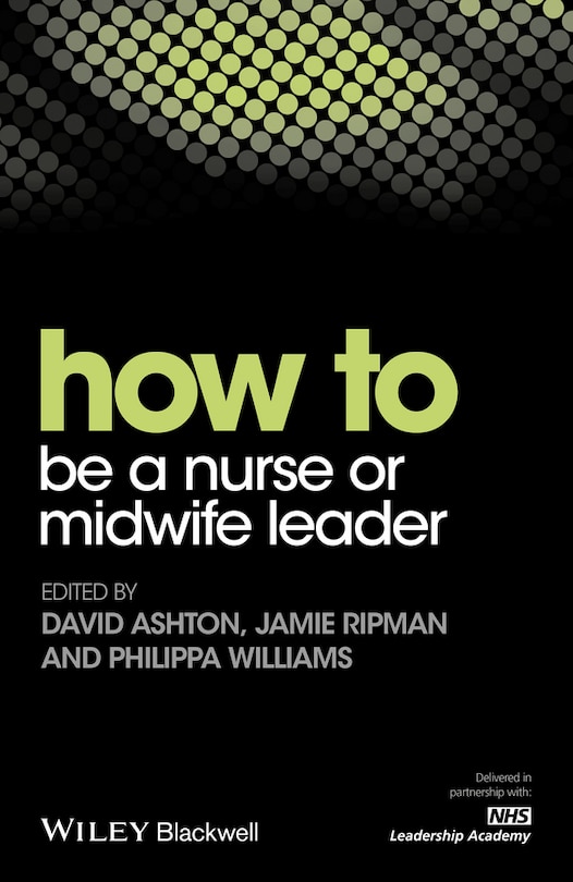 Couverture_How to be a Nurse or Midwife Leader