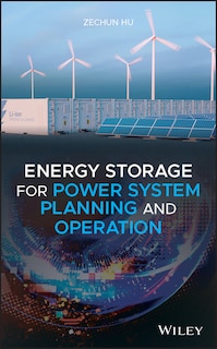 Couverture_Energy Storage For Power System Planning And Operation