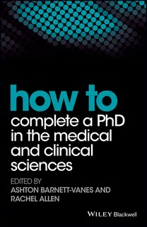Front cover_How to Complete a PhD in the Medical and Clinical Sciences