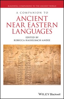 Front cover_A Companion to Ancient Near Eastern Languages