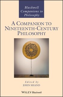 Front cover_A Companion to Nineteenth-Century Philosophy