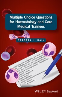 Front cover_Multiple Choice Questions for Haematology and Core Medical Trainees