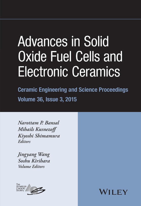 Couverture_Advances in Solid Oxide Fuel Cells and Electronic Ceramics, Volume 36, Issue 3