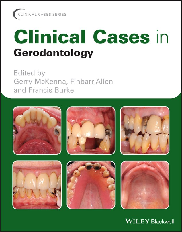 Front cover_Clinical Cases In Gerodontology
