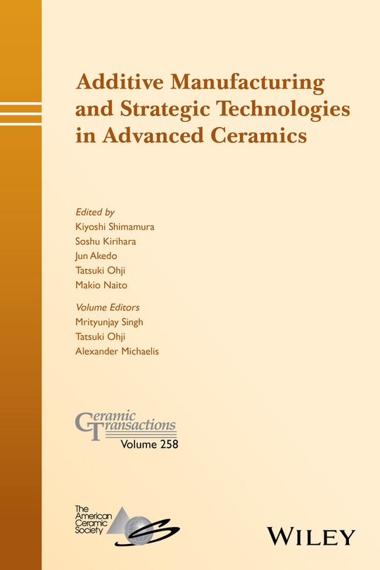 Front cover_Additive Manufacturing and Strategic Technologies in Advanced Ceramics