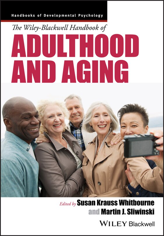 Front cover_The Wiley-Blackwell Handbook of Adulthood and Aging