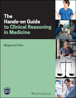 Front cover_The Hands-on Guide to Clinical Reasoning in Medicine