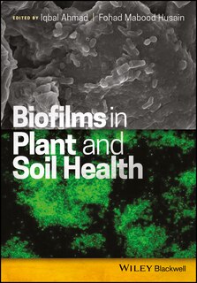 Front cover_Biofilms in Plant and Soil Health