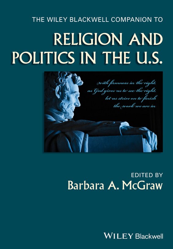 Couverture_The Wiley Blackwell Companion To Religion And Politics In The U.s.