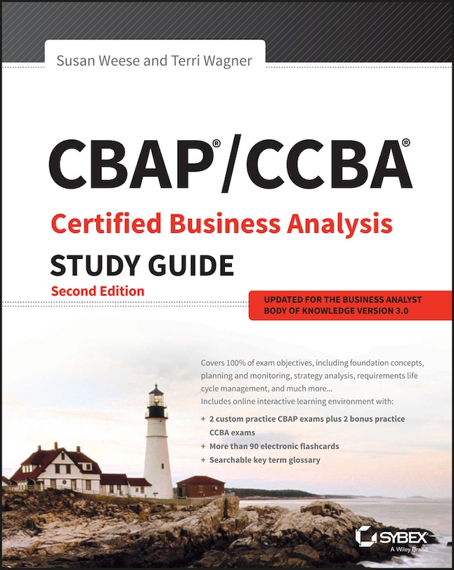 Front cover_CBAP / CCBA Certified Business Analysis Study Guide