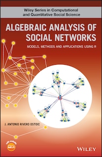 Couverture_Algebraic Analysis Of Social Networks