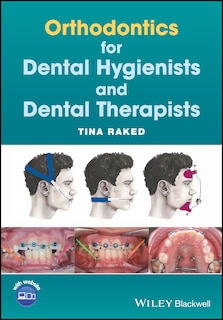 Couverture_Orthodontics for Dental Hygienists and Dental Therapists