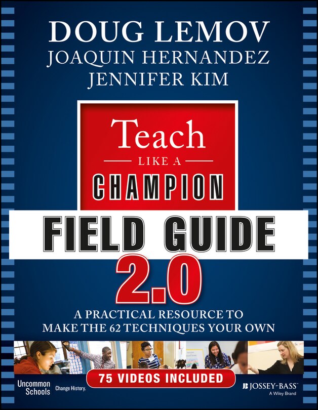 Front cover_Teach Like a Champion Field Guide 2.0