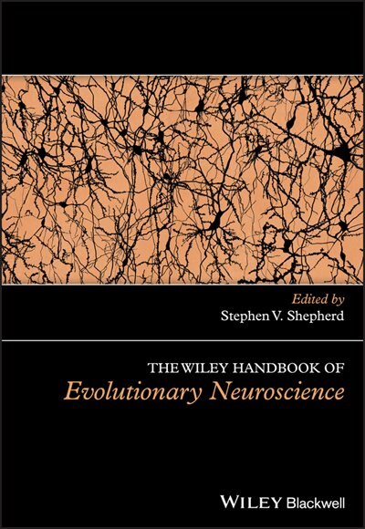 Couverture_The Wiley Handbook of Evolutionary Neuroscience