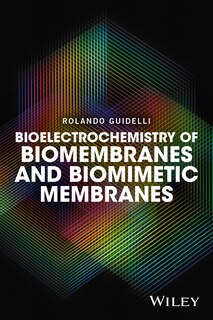 Couverture_Bioelectrochemistry of Biomembranes and Biomimetic Membranes