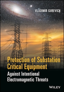 Couverture_Protection of Substation Critical Equipment against Intentional Electromagnetic Threats