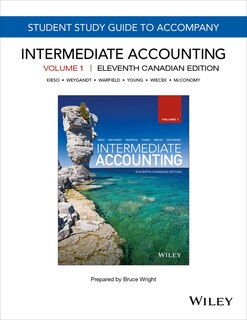 Front cover_Intermediate Accounting, 11th Canadian Edition, Volume 1 Study Guide