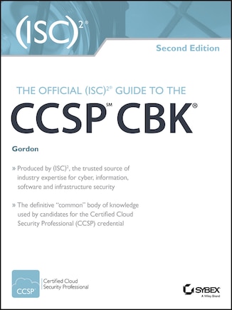 The Official (ISC)2 Guide to the CCSP CBK