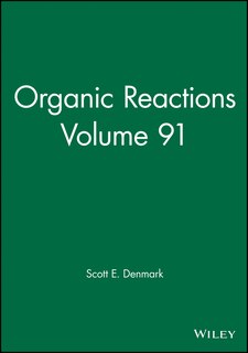 Front cover_Organic Reactions, Volume 91