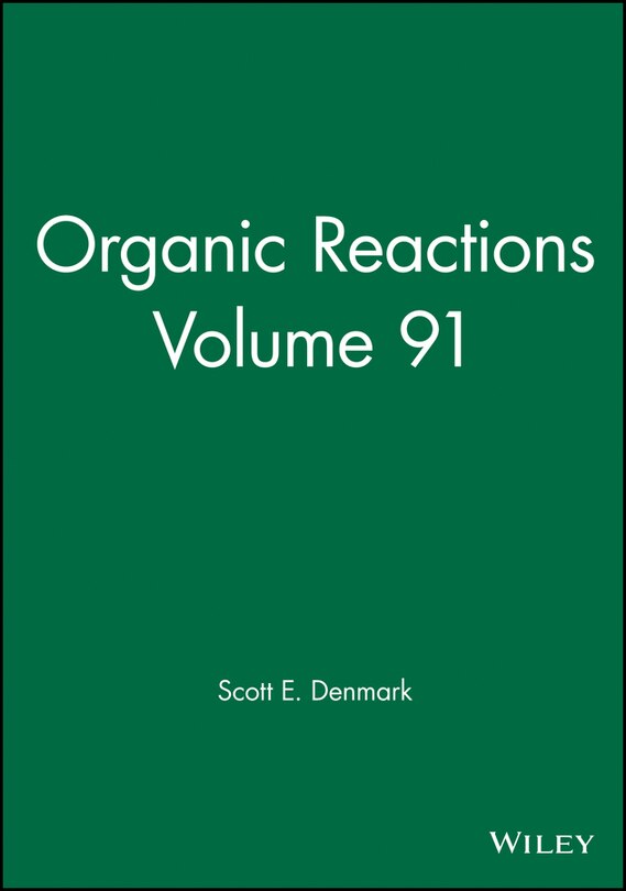 Front cover_Organic Reactions, Volume 91