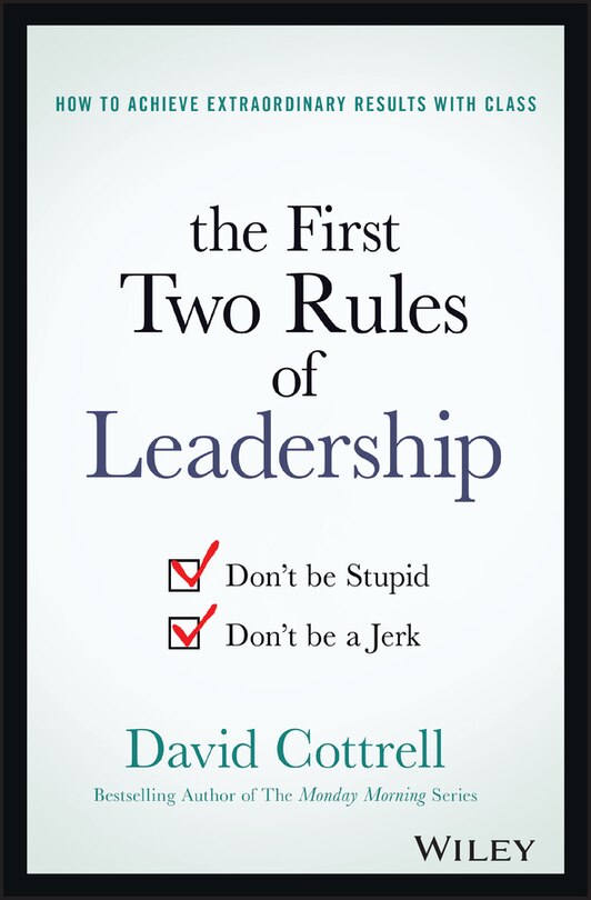 Front cover_The First Two Rules of Leadership